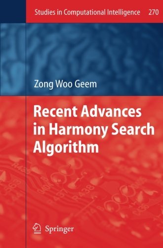 Cover for Zong Woo Geem · Recent Advances in Harmony Search Algorithm - Studies in Computational Intelligence (Pocketbok) [2010 edition] (2012)