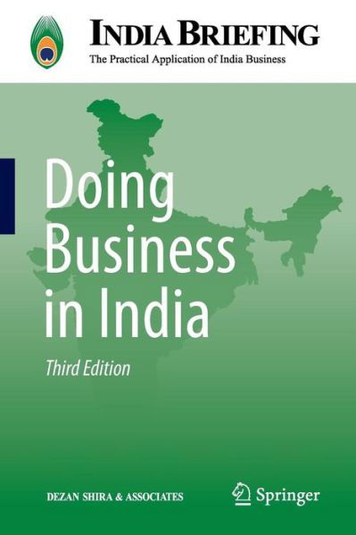 Cover for Dezan Shira &amp; Associates · Doing Business in India - India Briefing (Paperback Bog) [3rd ed. 2012 edition] (2012)