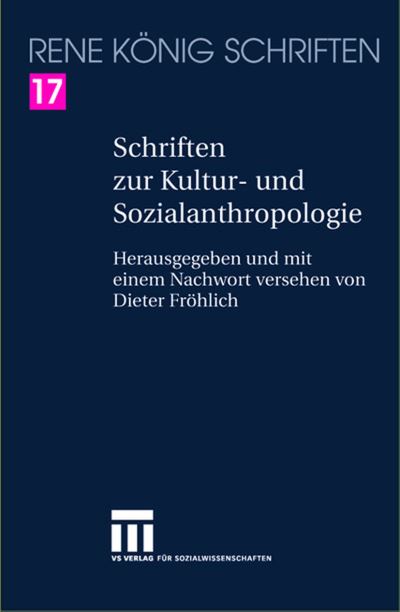 Cover for Rene Konig · Schriften zur Kultur- und Sozialanthropologie (Paperback Book) (2016)