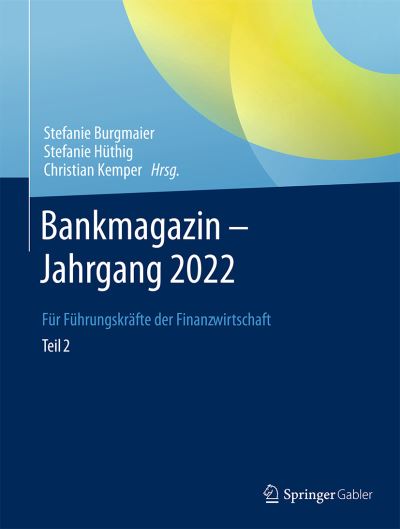 Cover for Stefanie Burgmaier · Bankmagazin - Jahrgang 2022 -- Teil 2 (Book) (2024)