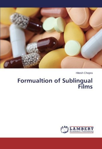 Cover for Hitesh Chopra · Formualtion of Sublingual Films (Taschenbuch) (2014)