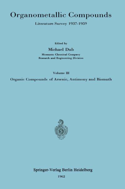 Cover for Michael Dub · Organometallic Compounds: Literature Survey 1937-1959 (Paperback Book) (1962)