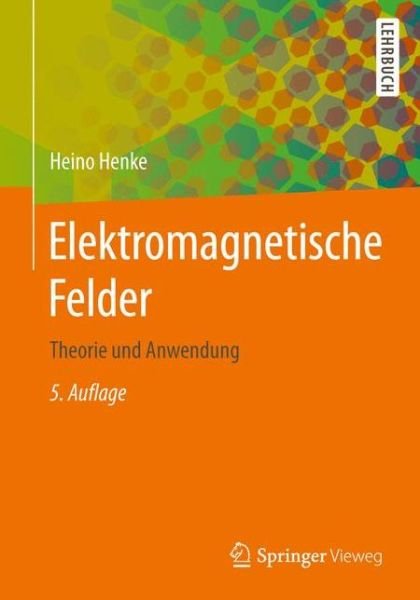 Cover for Henke · Elektromagnetische Felder (Buch) (2015)