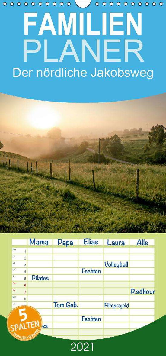 Der nördliche Jakobsweg - Famili - Hecker - Books -  - 9783672484170 - 