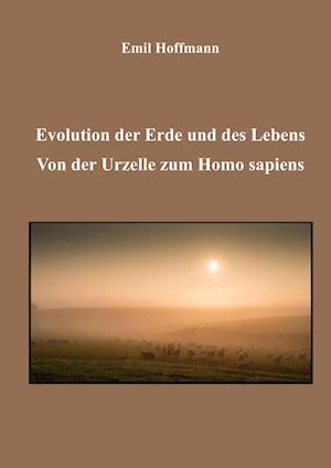 Cover for Emil Hoffmann · Evolution der Erde und des Lebens (Hardcover Book) (2015)