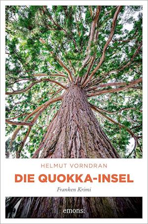 Die Quokka-Insel - Helmut Vorndran - Books - Emons Verlag - 9783740822170 - July 25, 2024