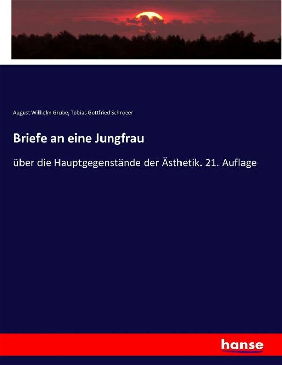 Cover for Grube · Briefe an eine Jungfrau (Book) (2017)