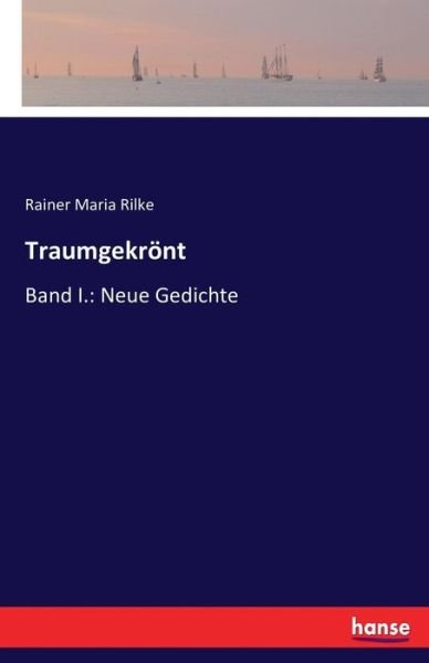 Cover for Rilke · Traumgekrönt (Bok) (2016)