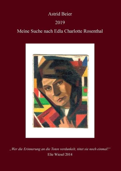 Cover for Astrid Beier · Meine Suche nach Edla Charlotte Rosenthal (Paperback Book) (2019)