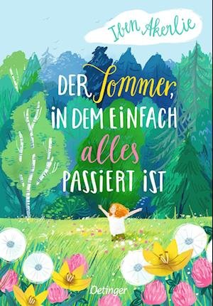 Cover for Iben Akerlie · Der Sommer, in dem einfach alles passiert ist (Buch) (2024)