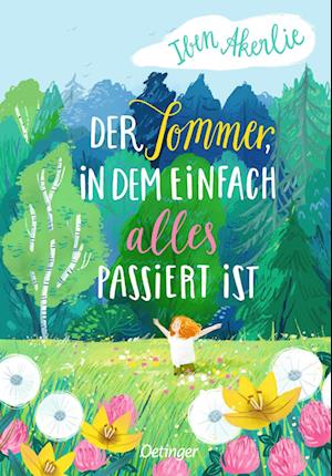 Cover for Iben Akerlie · Der Sommer, in dem einfach alles passiert ist (Bok) (2024)