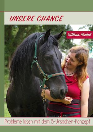 Cover for Gillian Nickel · Unsere Chance (Hardcover Book) (2021)