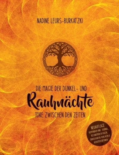 Cover for Nadine Leurs-Burkatzki · Die Magie der Dunkel- und Rauhnächte (Book) (2024)