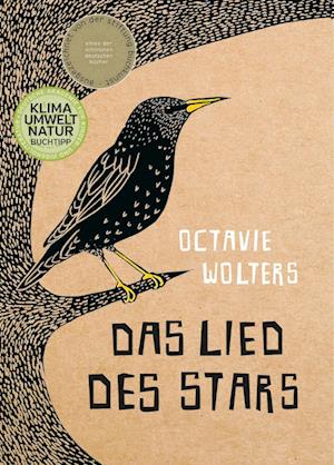 Das Lied des Stars - Octavie Wolters - Books - Freies Geistesleben - 9783772531170 - February 15, 2023