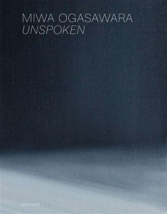 Cover for Kristine Bilkau · Miwa Ogasawara: Unspoken (Hardcover Book) (2021)