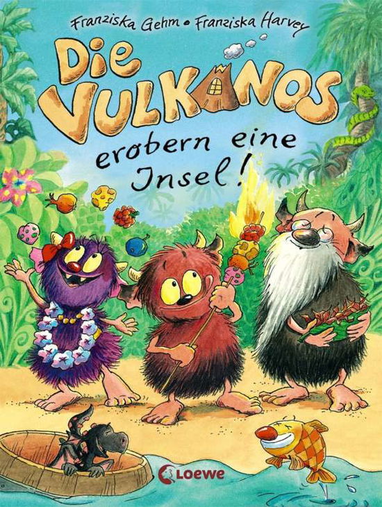 Cover for Gehm · Die Vulkanos erobern eine Insel (Bok)