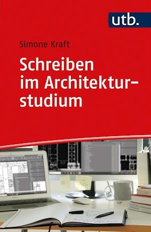 Cover for Simone Kraft · Schreiben im Architekturstudium (Taschenbuch) (2021)