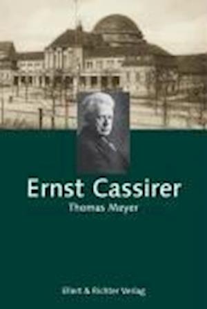 Cover for Thomas Meyer · Ernst Cassirer (Inbunden Bok) (2006)