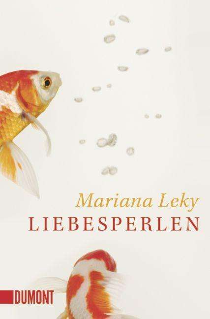 Cover for Mariana Leky · DuMont TB.6117 Leky.Liebesperlen (Bok)