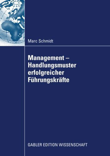 Cover for Marc Schmidt · Management - Handlungsmuster Erfolgreicher Fuhrungskrafte (Taschenbuch) [2009 edition] (2009)