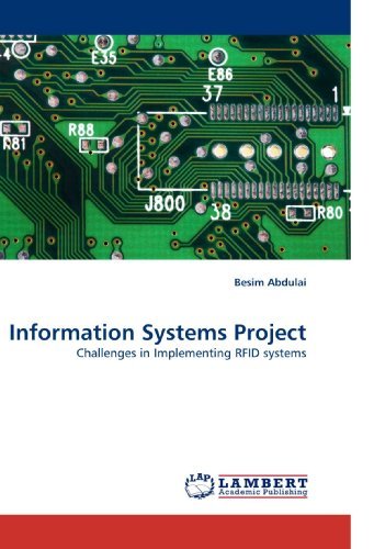 Cover for Besim Abdulai · Information Systems Project: Challenges in Implementing Rfid Systems (Paperback Book) (2010)