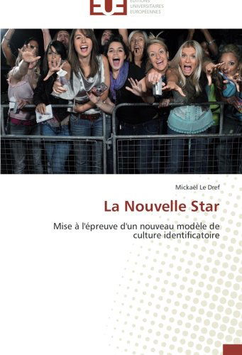 Cover for Mickaël Le Dref · La Nouvelle Star (Paperback Book) [French edition] (2018)
