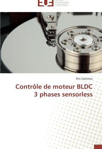 Cover for Rim Zakhama · Contrôle De Moteur Bldc 3 Phases Sensorless (Paperback Book) [French edition] (2018)