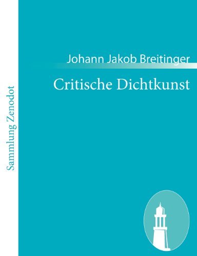Cover for Johann Jakob Breitinger · Critische Dichtkunst (Paperback Book) [German edition] (2010)