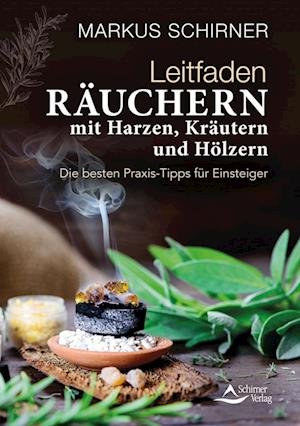 Cover for Markus Schirner · Leitfaden Räuchern (Bog) (2022)