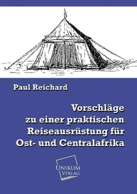 Cover for Reichard · Vorschläge z.prakt.Reiseausrüs (Book)