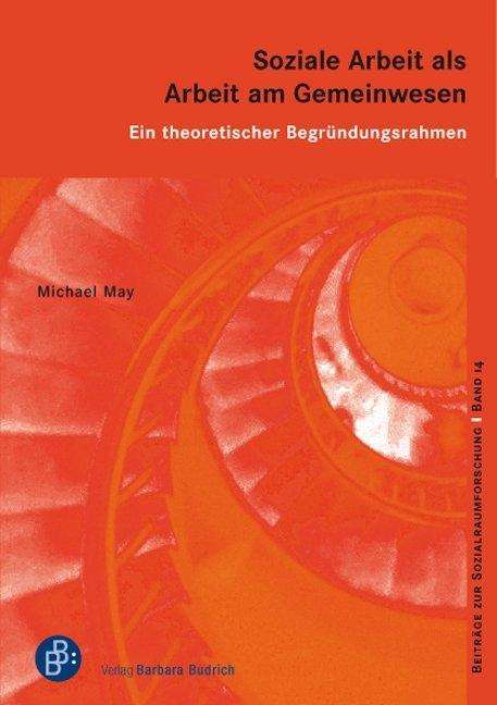 Cover for May · Soziale Arbeit als Arbeit am Gemein (Book)