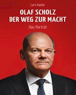 Olaf Scholz - Lars Haider - Audio Book - Hierax Medien - 9783863525170 - January 10, 2022