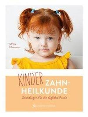 Cover for Uhlmann · Kinderzahnheilkunde (Book)