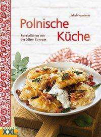 Polnische Küche - Bangert - Książki -  - 9783897368170 - 