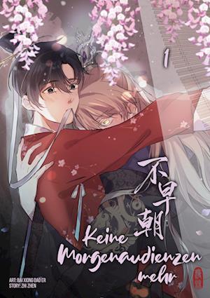 Cover for Zhi Zhen · Keine Morgenaudienzen mehr 1 (Book) (2024)