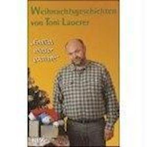 Cover for Lauerer · Endlich wieder gschafft (Book)