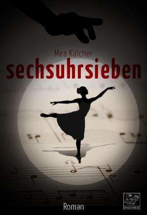 Cover for Kalcher · Sechsuhrsieben (Book)