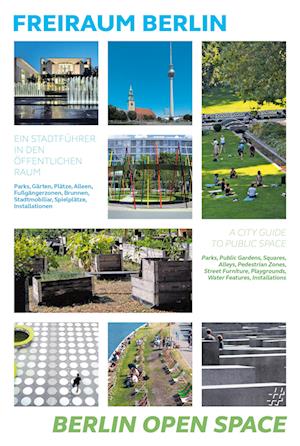 Cover for Chris van Uffelen · Freiraum Berlin – Berlin Open Space (Book) (2022)