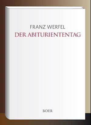 Cover for Werfel · Der Abituriententag (Bog)