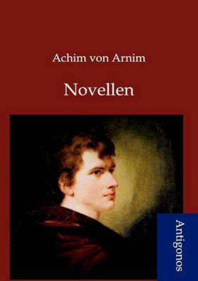 Cover for Achim Von Arnim · Novellen (Paperback Book) [German edition] (2012)