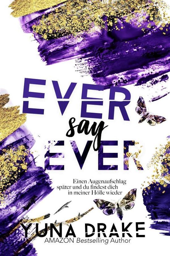 Cover for Drake · Ever say Ever (N/A)