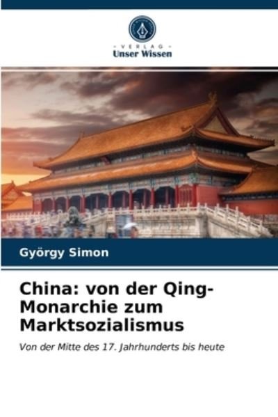 Cover for Gyoergy Simon · China (Pocketbok) (2021)