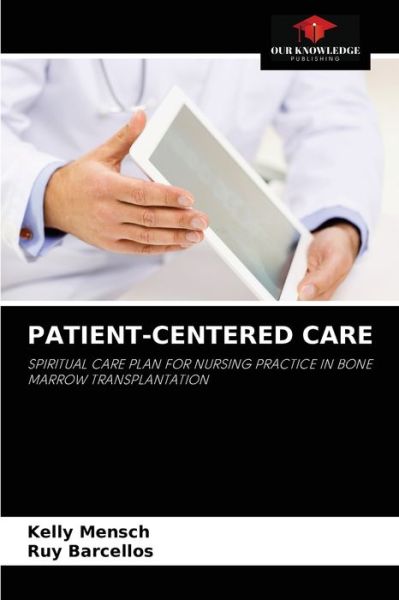 Cover for Kelly Mensch · Patient-Centered Care (Paperback Book) (2021)