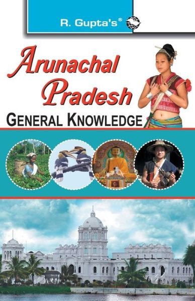 Cover for Sanjay Kumar · Arunachal Pradesh General Knowledge (Pocketbok) (2020)