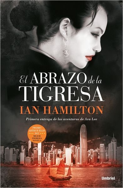 Cover for Ian Hamilton · Abrazo De La Tigresa, El (Paperback Book) [Spanish, Tra edition] (2012)
