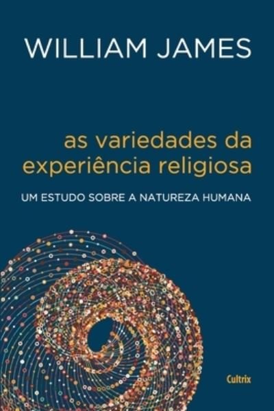Cover for William James · As variedades da experiencia religiosa (Pocketbok) (2021)