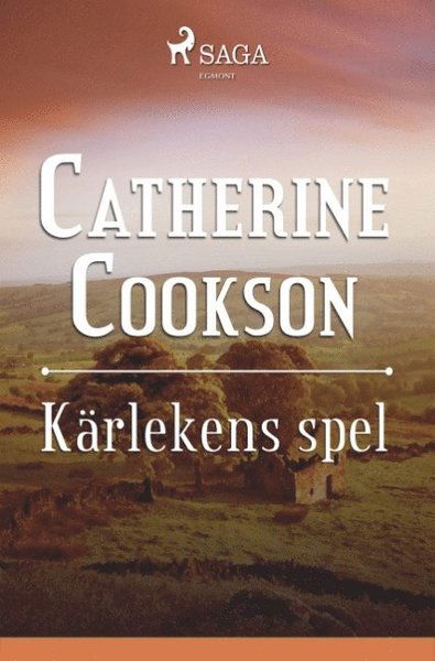 Kärlekens spel - Catherine Cookson - Bücher - Saga Egmont - 9788726041170 - 26. November 2018