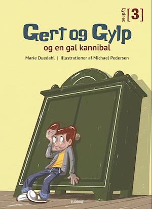 Cover for Marie Duedahl · Lydret 3: Gert og Gylp og en gal kannibal (Gebundenes Buch) [1. Ausgabe] (2023)