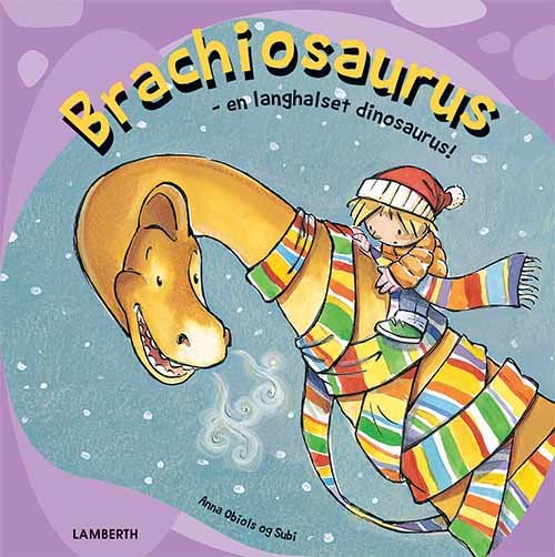 Cover for Anna Obiols · Brachiosaurus (Gebundesens Buch) [1. Ausgabe] (2019)