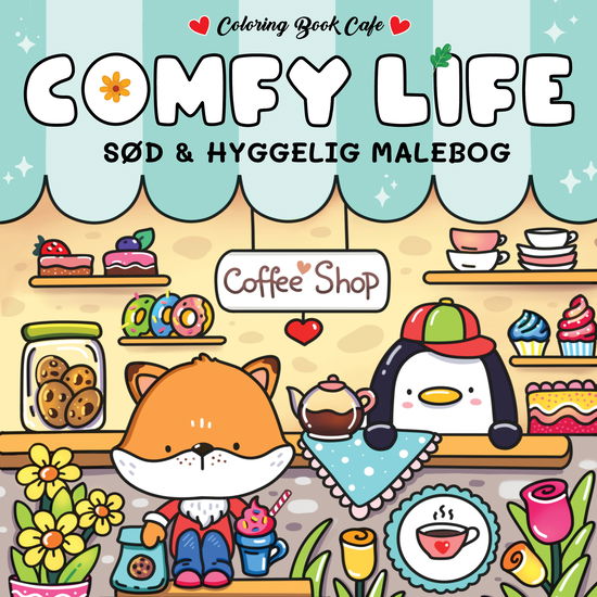 Cover for Coloring Book Cafe · Cozy Coloring: Malebog: Comfy Life - Cozy Coloring (Taschenbuch) [1. Ausgabe] (2025)